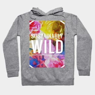 SUSTAINABLY WILD - (Flourish - White 1) Hoodie